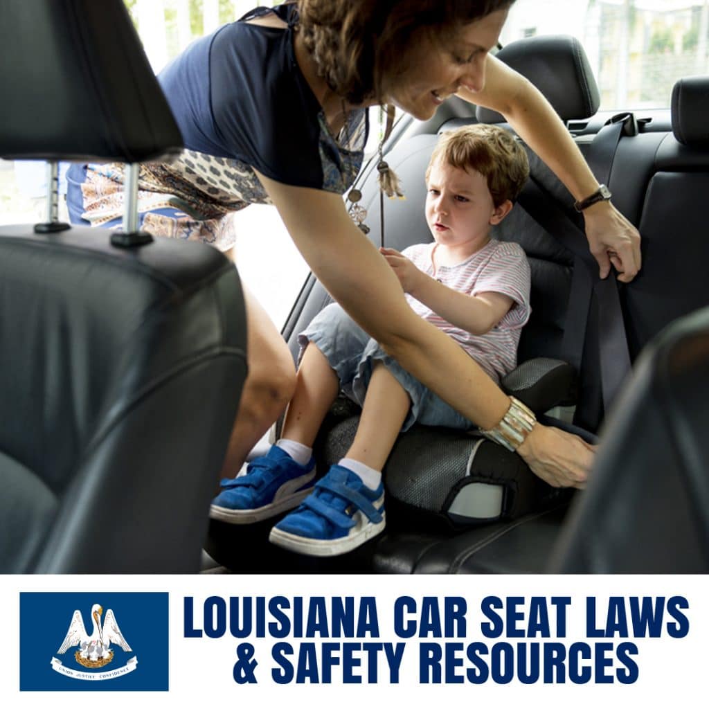 Louisiana Child Car Seat Laws 