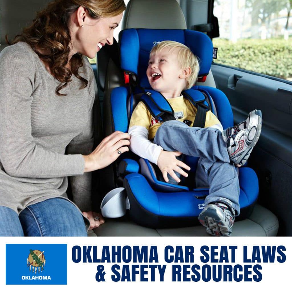 Oklahoma Car Seat Laws 2021 Cur, Car Seat Laws Oklahoma 2020