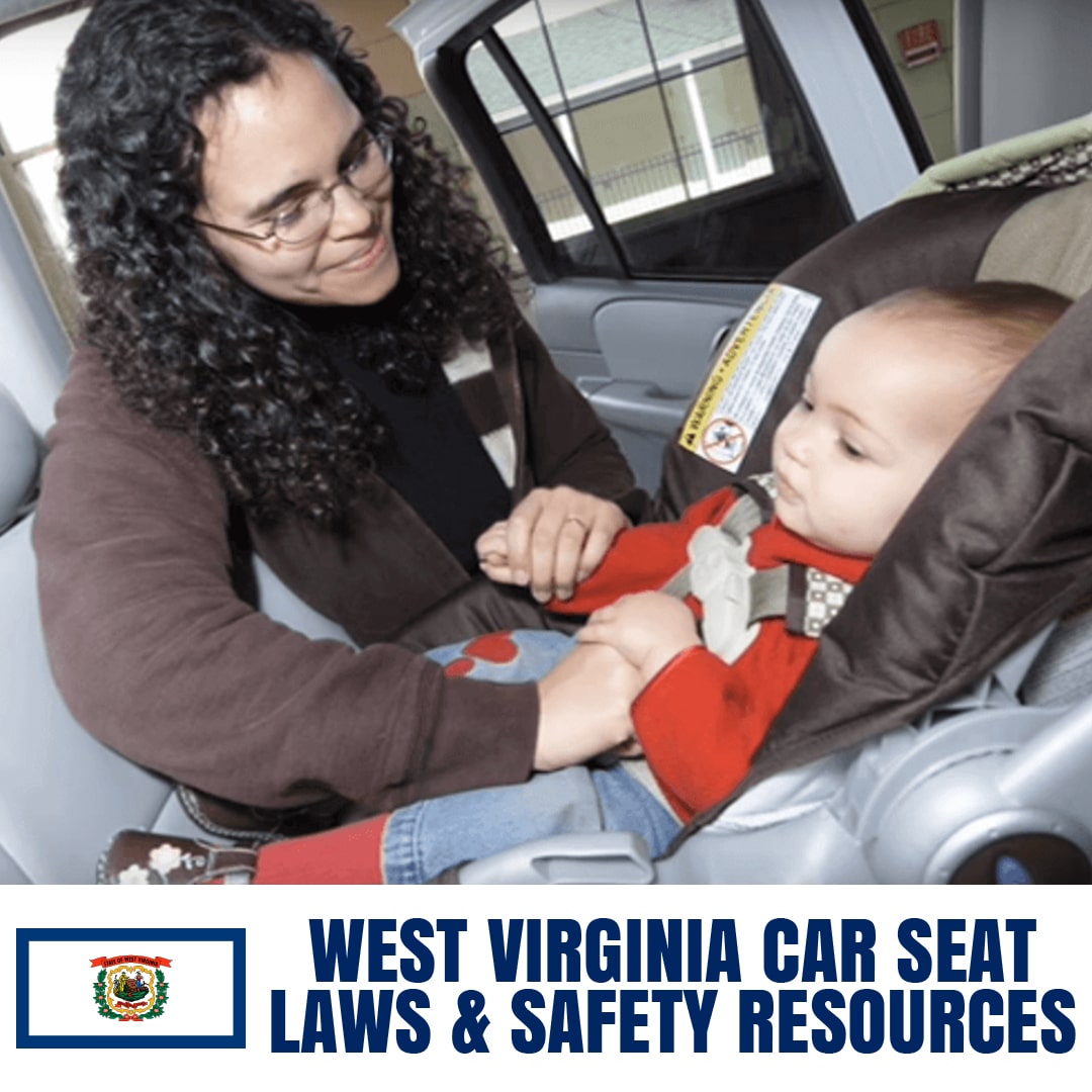 West Virginia Car Seat Laws 2021, Va Child Seat Laws 2019