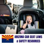 arizona car seat laws & safety resources