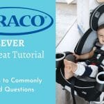 Graco 4Ever Car Seat Tutorial