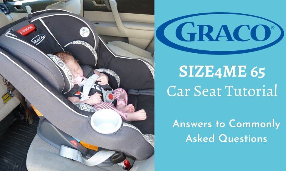 Graco Size4me 65 Car Seat Tutorial, Graco Car Seat Strap Cover Replacement