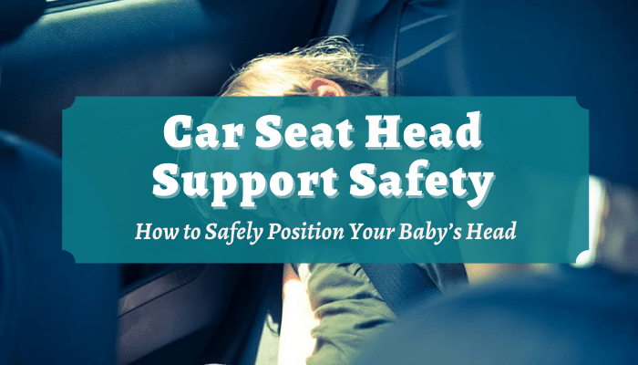 Car Seat Head Support Safety