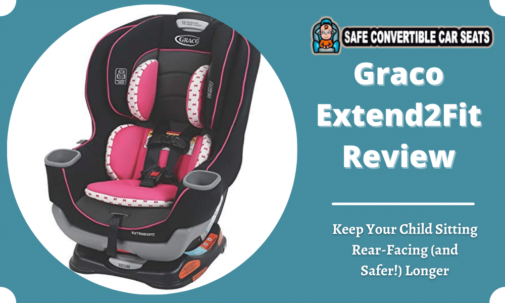 Graco Extend2Fit Review