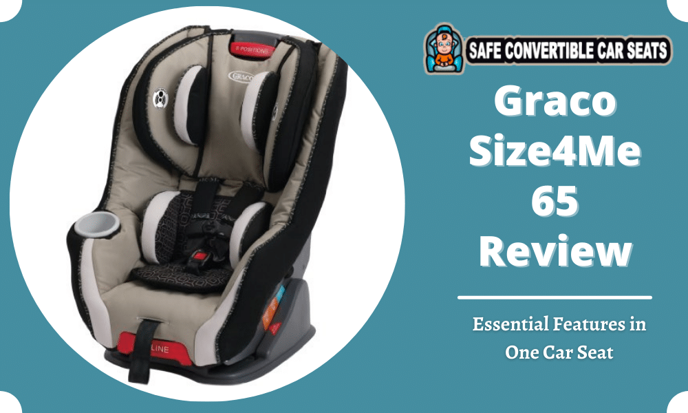 Graco Size4Me 65 Review