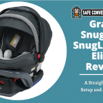 Graco SnugRide SnugLock 35 Elite Review