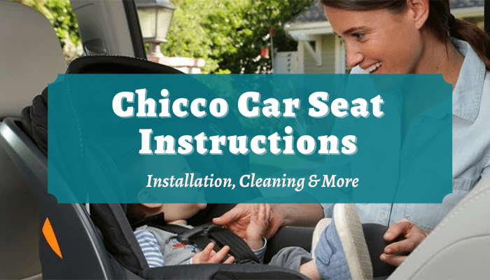 Chicco Car Seat Instructions
