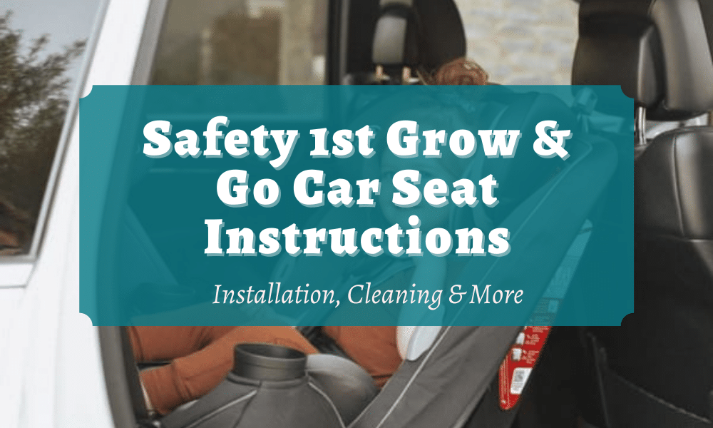 Safety 1st Grow and Go Car Seat Instructions