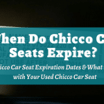 When Do Chicco Car Seats Expire