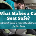 What Makes a Car Seat Safe
