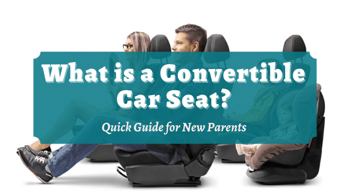 What is a Convertible Car Seat