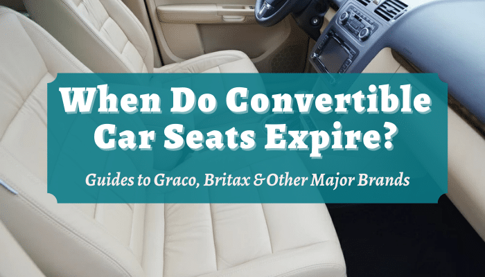 When Do Convertible Car Seats Expire, How To Tell When A Britax Car Seat Expires