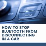 fix bluetooth from disconnecting in a car