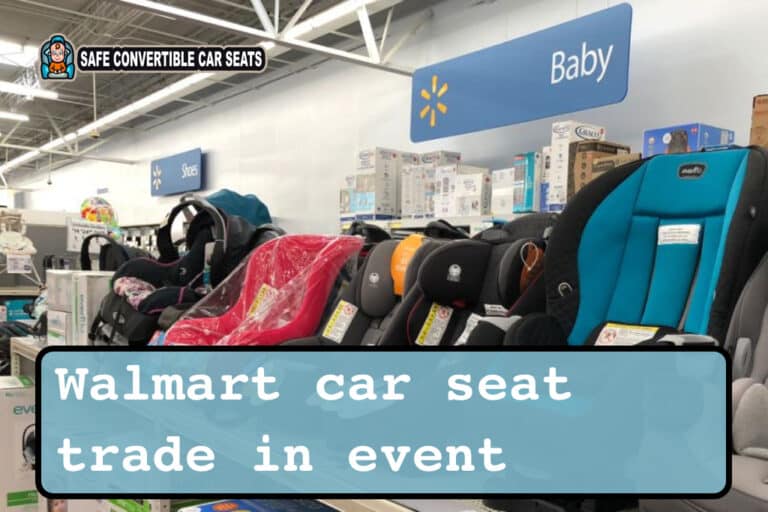 Walmart Car Seat TradeIn Program Safe Convertible Car Seats